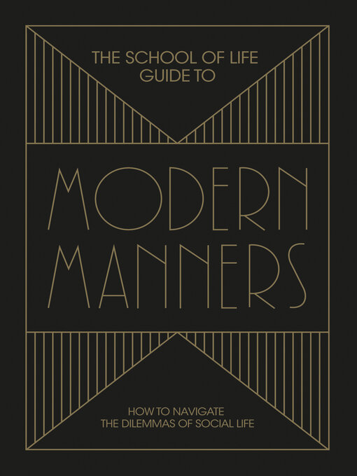 Title details for The School of Life Guide to Modern Manners by The School of Life - Available